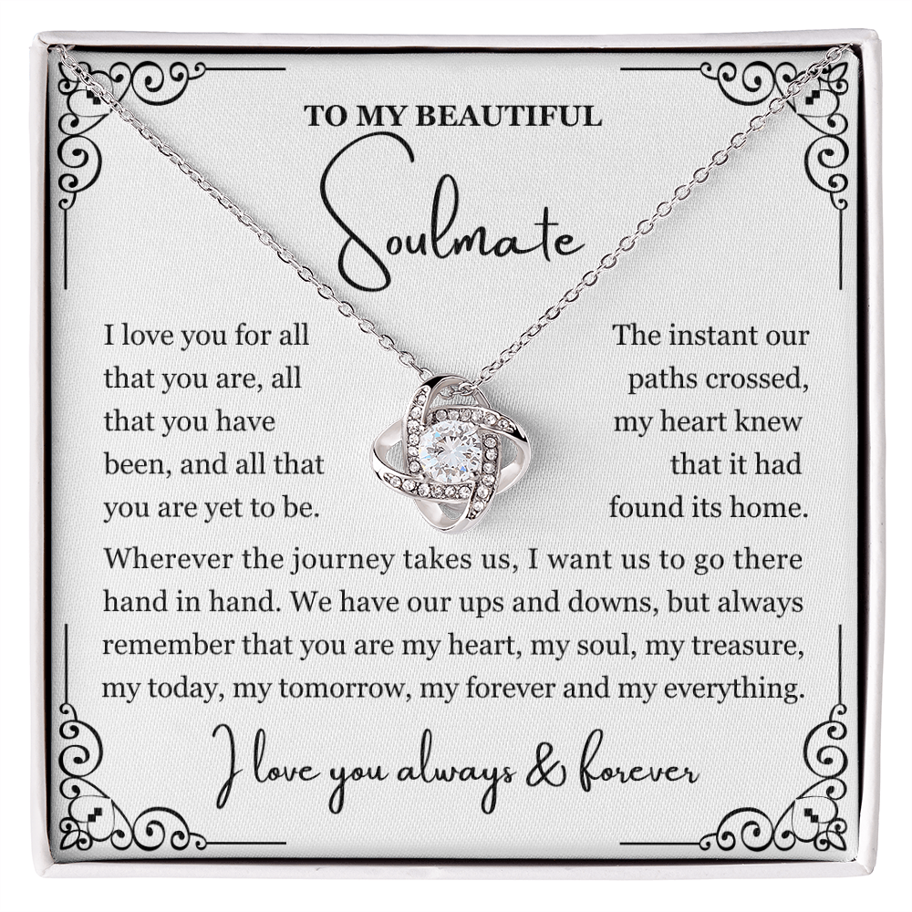 To My Soulmate Necklace - Love Knot Necklace - Love You for All You Are Message Card Gift