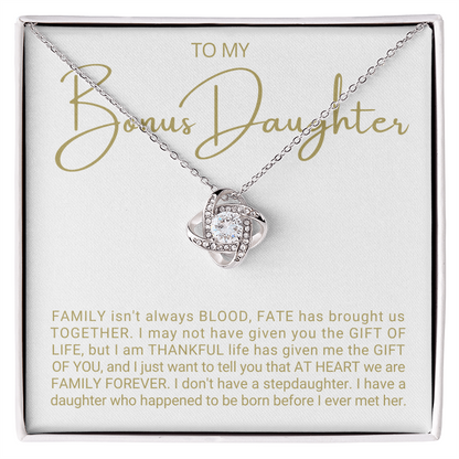 To My Bonus Daughter - Love Knot Necklace - Family At Heart Message Card Gift