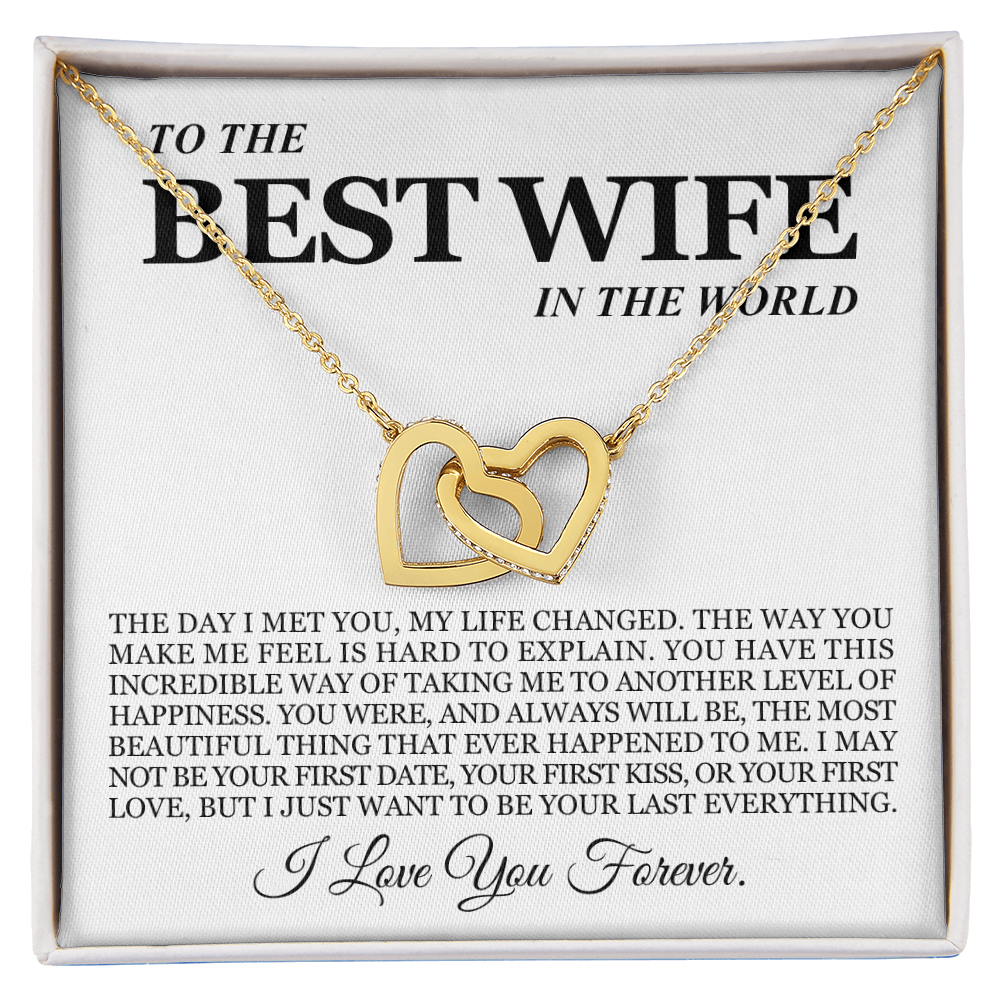 To My Wife - Linked Hearts Necklace - Your Last Everything Valentine's Day Gift