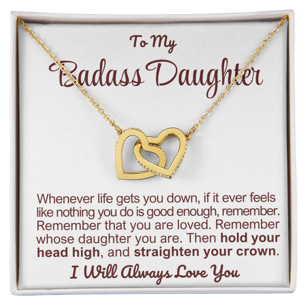 To My Badass Daughter - Linked Hearts Necklace - Remember Whose Daughter You Are Message Card Gift