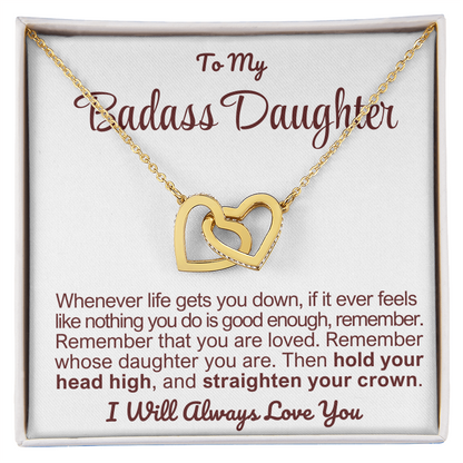 To My Badass Daughter - Linked Hearts Necklace - Remember Whose Daughter You Are Message Card Gift