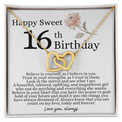 Happy 16th Birthday - Linked Hearts Necklace - I Believe in You