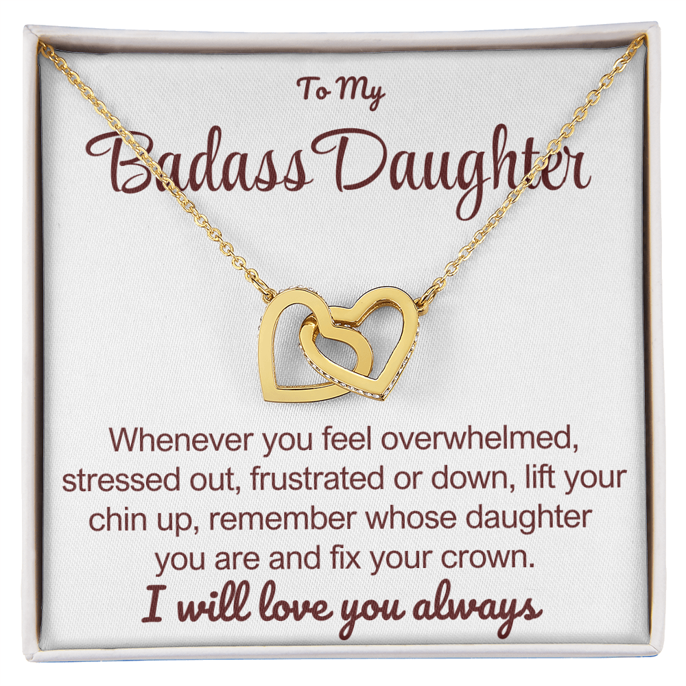 To My Badass Daughter - Linked Hearts Necklace - Remember Whose Daughter You Are Message Card Gift