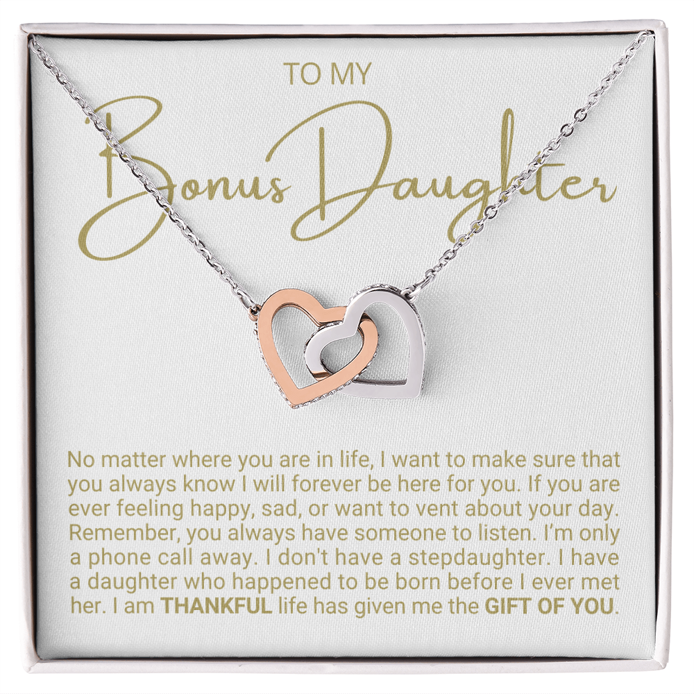 To My Bonus Daughter - Linked Hearts Necklace - Life Gave Me The Gift of You Gift