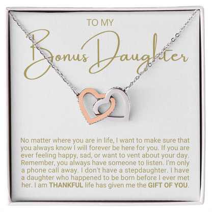 To My Bonus Daughter - Linked Hearts Necklace - Life Gave Me The Gift of You Gift
