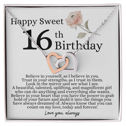 Happy 16th Birthday - Linked Hearts Necklace - I Believe in You
