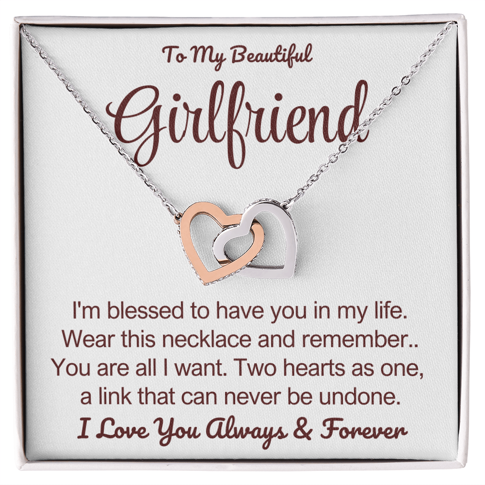 To My Girlfriend - Linked Hearts Necklace - You Are All I Want Message Card Gift