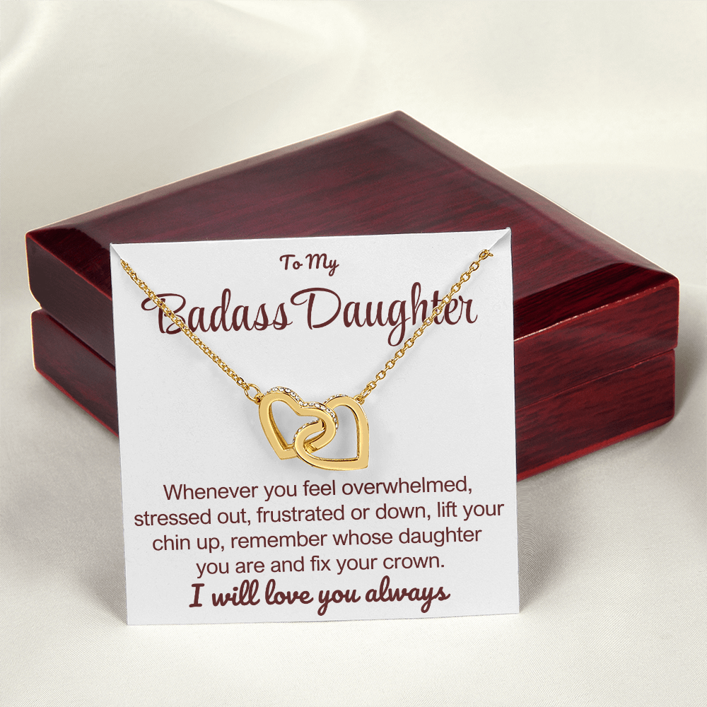 To My Badass Daughter - Linked Hearts Necklace - Remember Whose Daughter You Are Message Card Gift