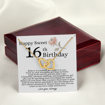 Happy 16th Birthday - Linked Hearts Necklace - I Believe in You