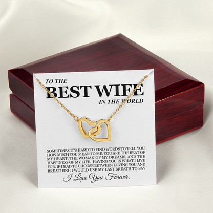To My Wife - Linked Hearts Necklace - I Love You Forever Valentine's Day Gift