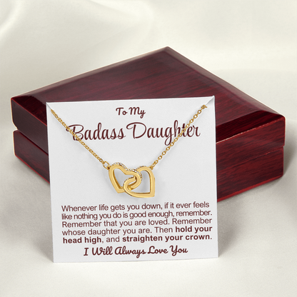 To My Badass Daughter - Linked Hearts Necklace - Remember Whose Daughter You Are Message Card Gift