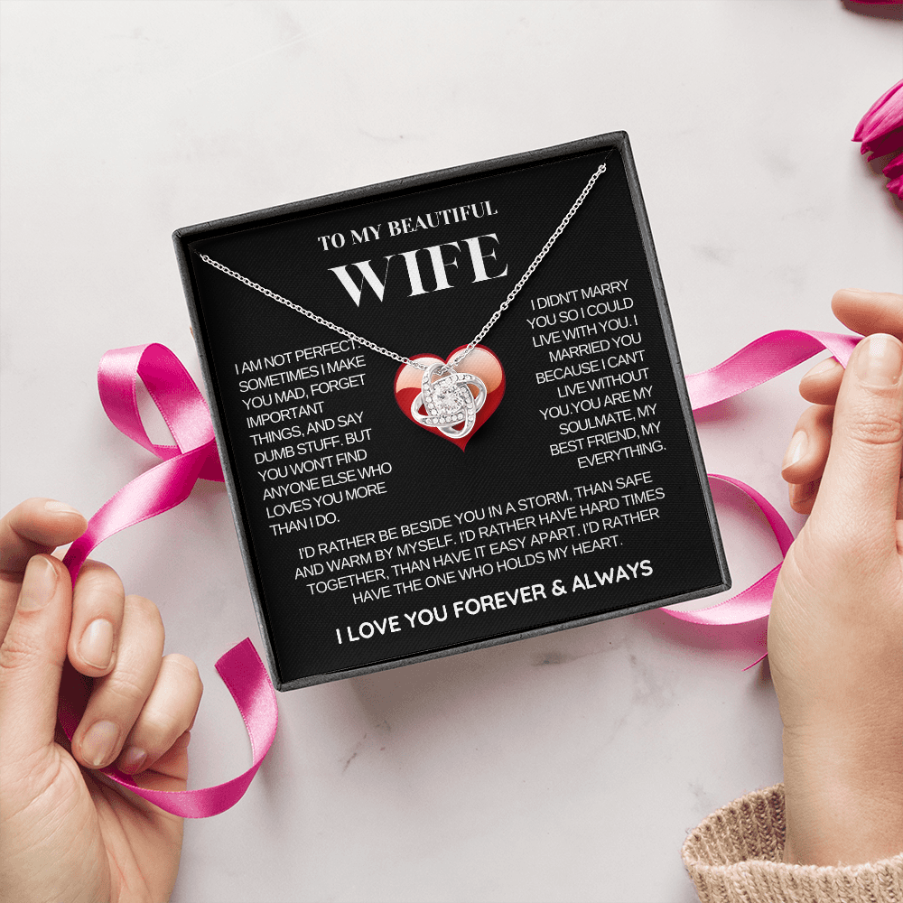 To My Wife - Love Knot Necklace - Rather Beside You