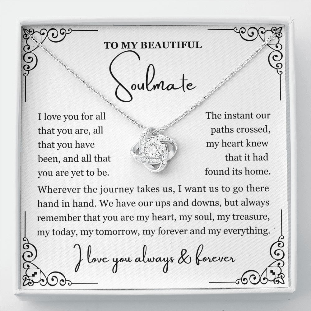 To My Soulmate Necklace - Love Knot Necklace - Love You for All You Are Message Card Gift