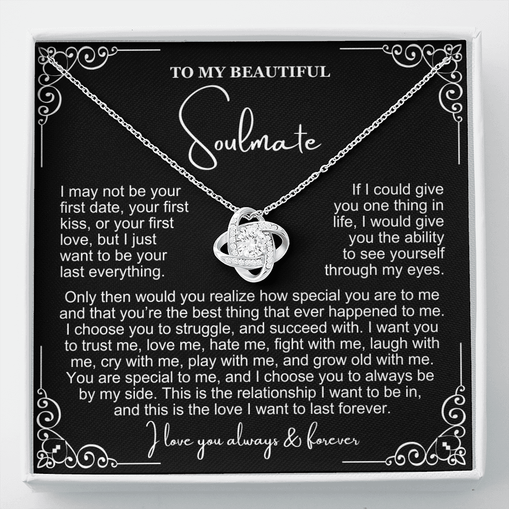 To My Soulmate Necklace - Love Knot Necklace - I Choose You Message Card Gift