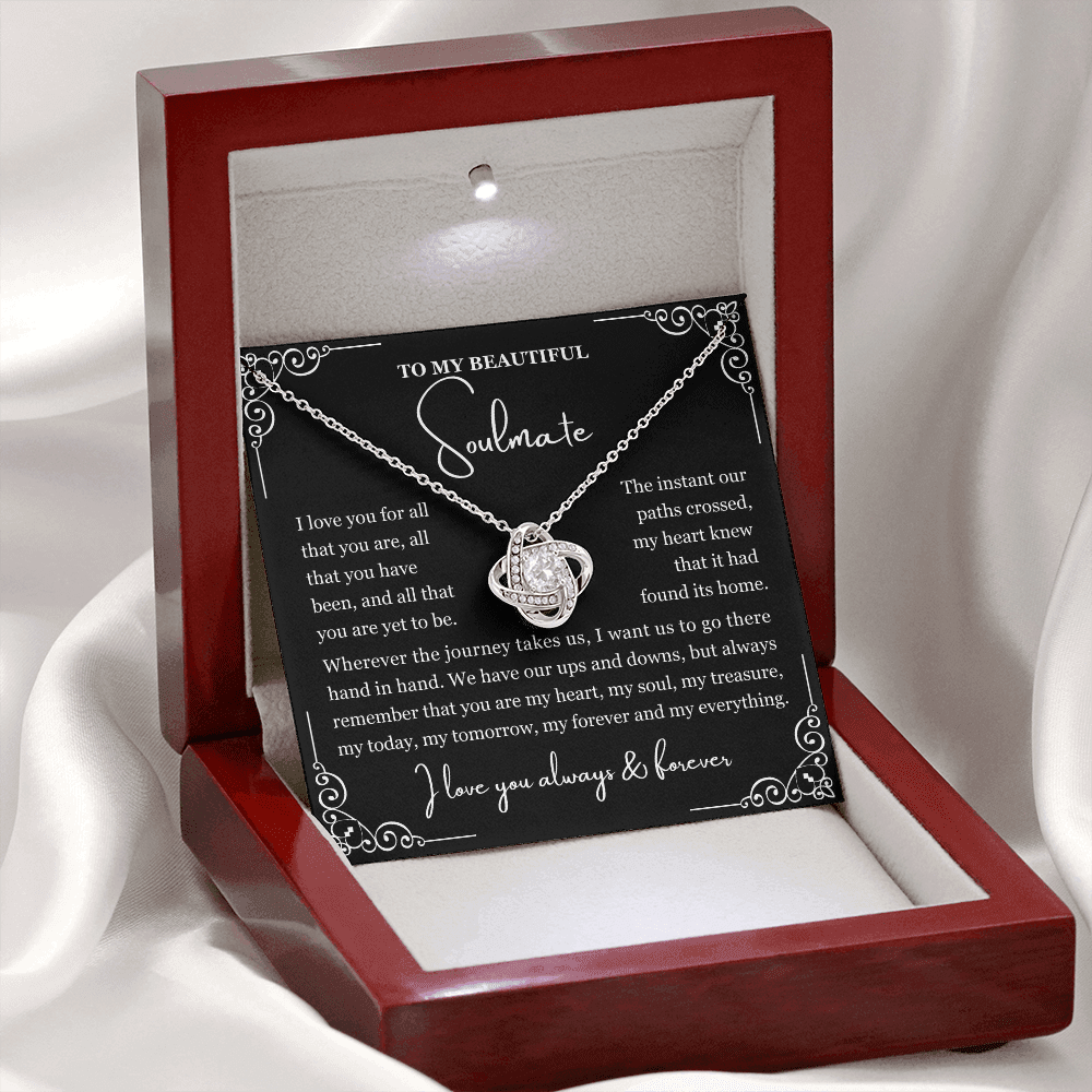To My Soulmate Necklace - Love Knot Necklace - Love You for All You Are Message Card Gift