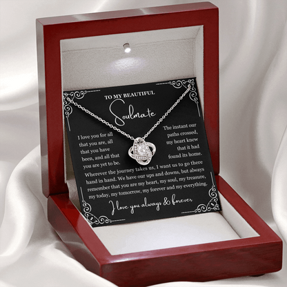 To My Soulmate Necklace - Love Knot Necklace - Love You for All You Are Message Card Gift