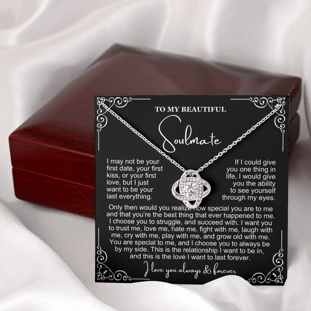 To My Soulmate Necklace - Love Knot Necklace - I Choose You Message Card Gift