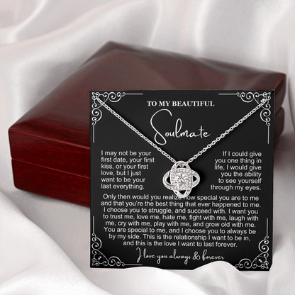 To My Soulmate Necklace - Love Knot Necklace - I Choose You Message Card Gift