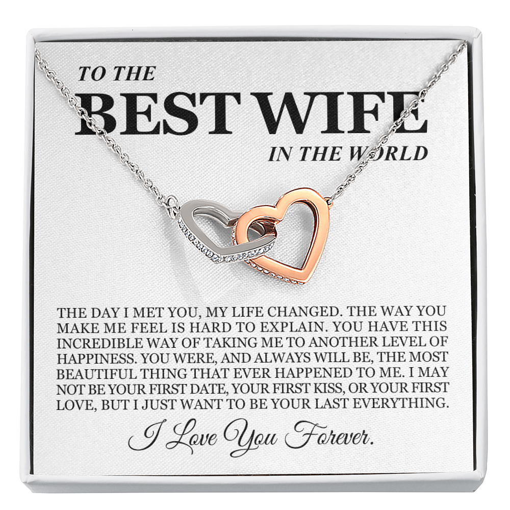 To My Wife - Linked Hearts Necklace - Your Last Everything Valentine's Day Gift