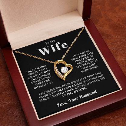 To My Wife - Love Heart Necklace - Can't Live Without You Valentine's Day Gift