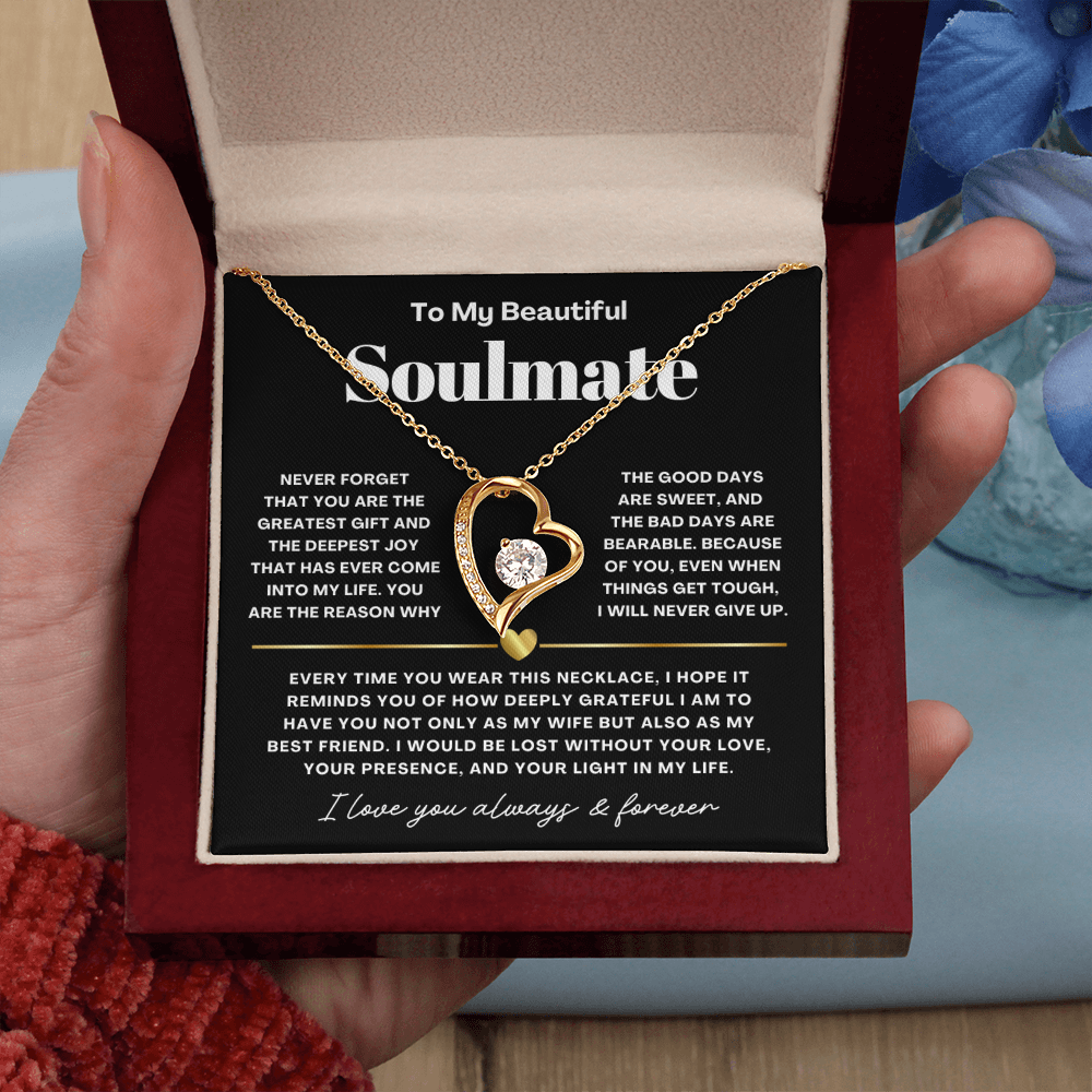 To My Soulmate - Love Heart Necklace - You Are the Greatest Gift from Husband