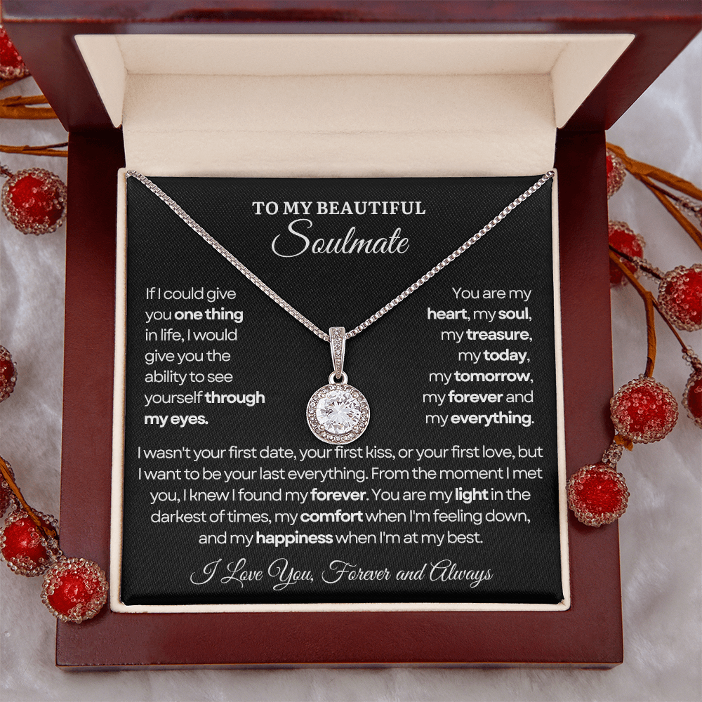 To My Soulmate Necklace - Eternal Love Necklace - Love You Forever