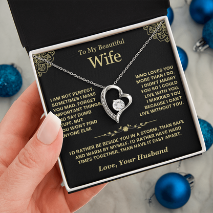 To My Wife - Love Heart Necklace - Rather Beside You Valentine's Day Gift