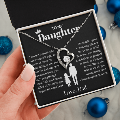 To My Daughter Necklace from Dad - Love Heart Necklace - Remember Whose Daughter You Are Gift