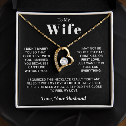 To My Wife - Love Heart Necklace - Can't Live Without You Valentine's Day Gift