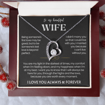 To My Wife - Love Heart Necklace - You Are Worth Every Moment