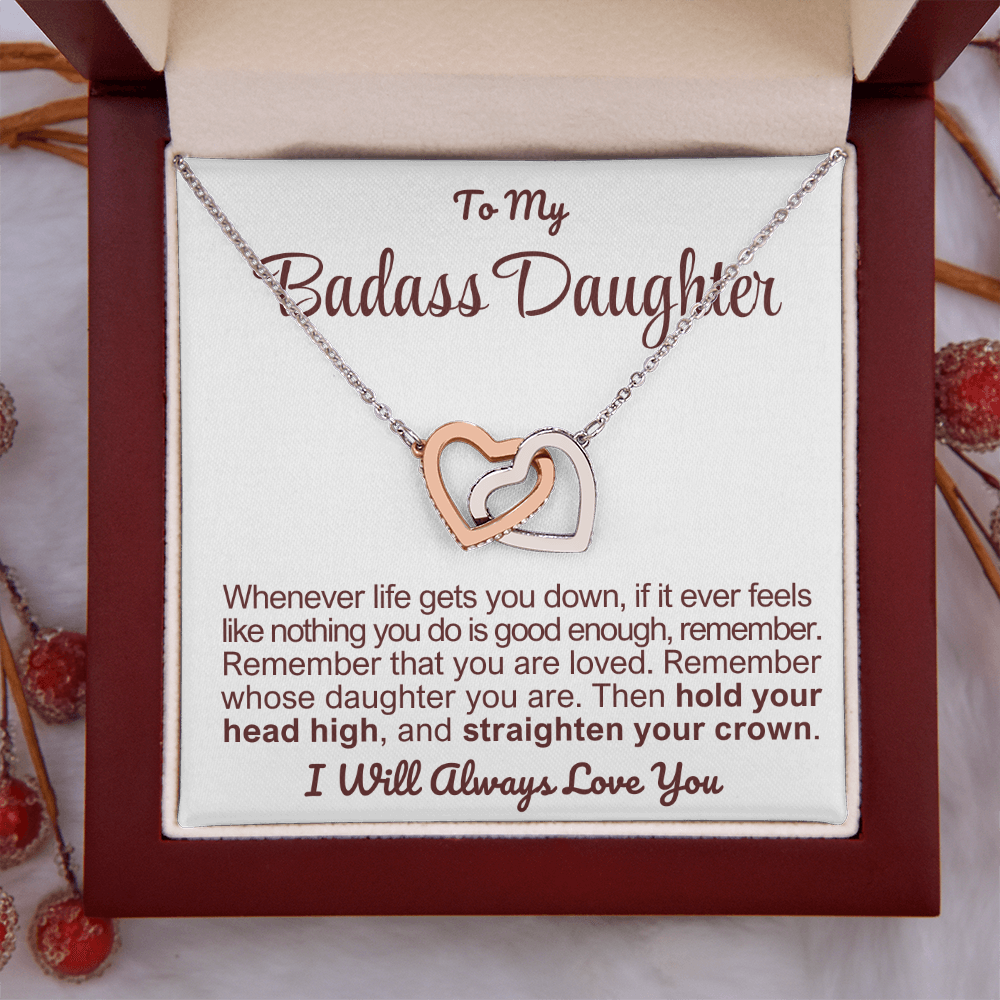 To My Badass Daughter - Linked Hearts Necklace - Remember Whose Daughter You Are Message Card Gift