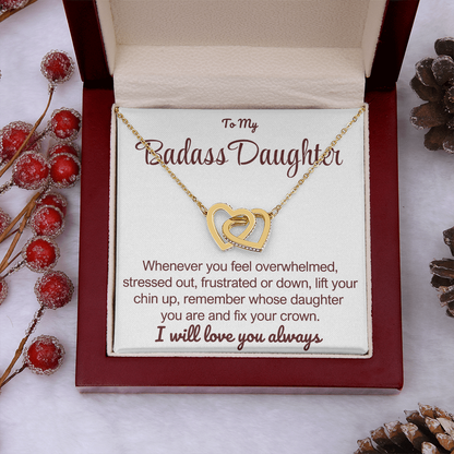 To My Badass Daughter - Linked Hearts Necklace - Remember Whose Daughter You Are Message Card Gift