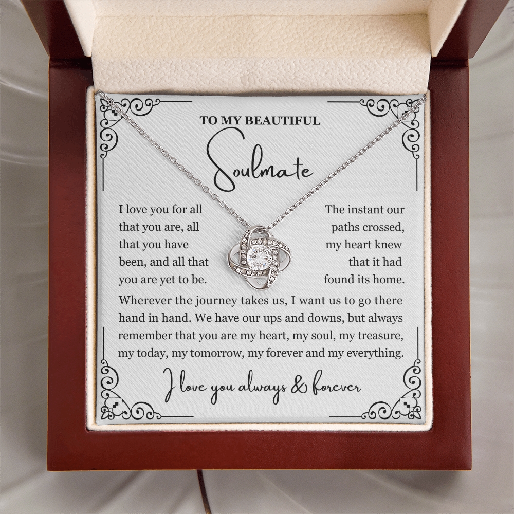 To My Soulmate Necklace - Love Knot Necklace - Love You for All You Are Message Card Gift