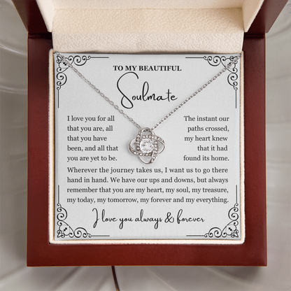To My Soulmate Necklace - Love Knot Necklace - Love You for All You Are Message Card Gift