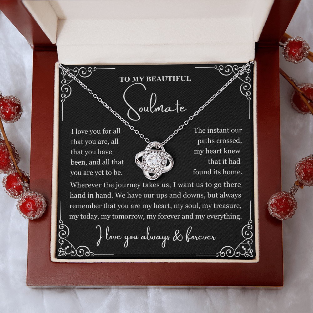 To My Soulmate Necklace - Love Knot Necklace - Love You for All You Are Message Card Gift