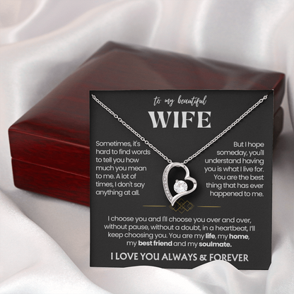 To My Wife - Love Heart Necklace - I Choose You