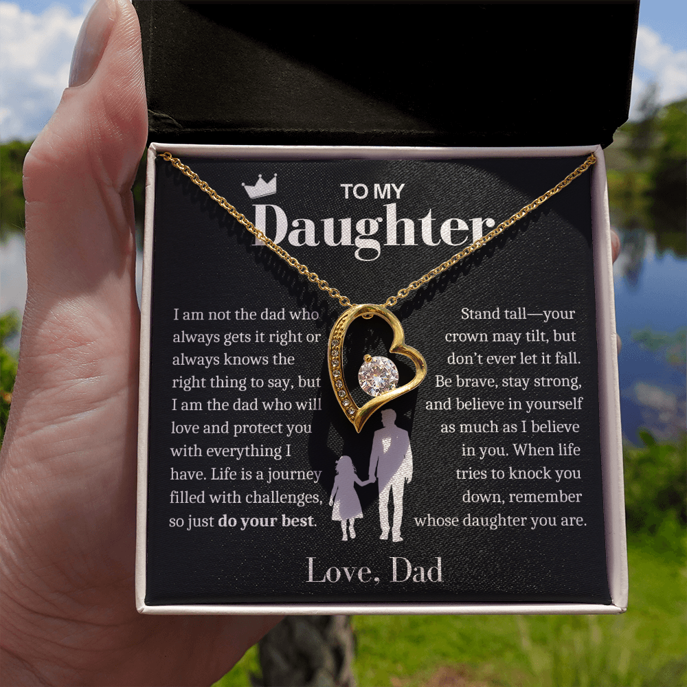 To My Daughter Necklace from Dad - Love Heart Necklace - Remember Whose Daughter You Are Gift