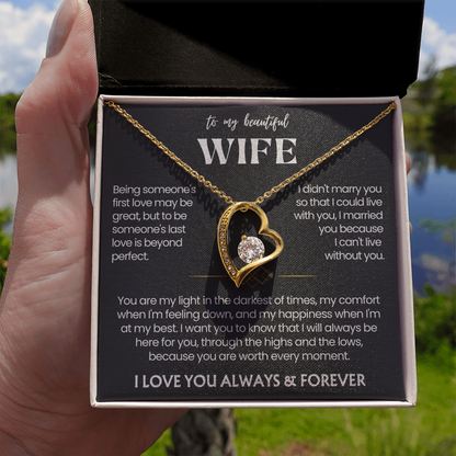 To My Wife - Love Heart Necklace - You Are Worth Every Moment