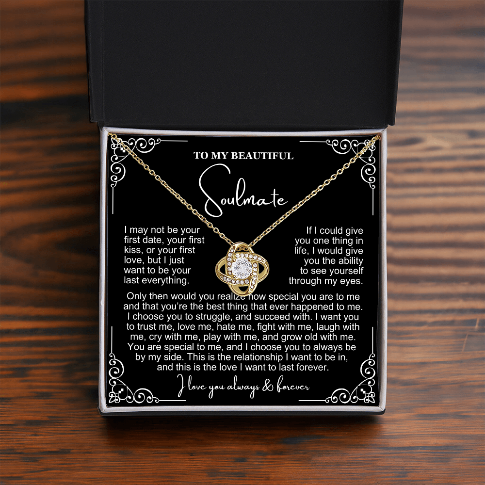 To My Soulmate Necklace - Love Knot Necklace - I Choose You Message Card Gift