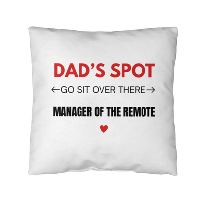Dad's Spot Cushion - Father's Day Gift for Dad