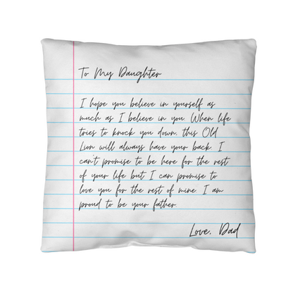 To My Daughter from Dad - Heartfelt Message Letter Pillow - Always Have Your Back