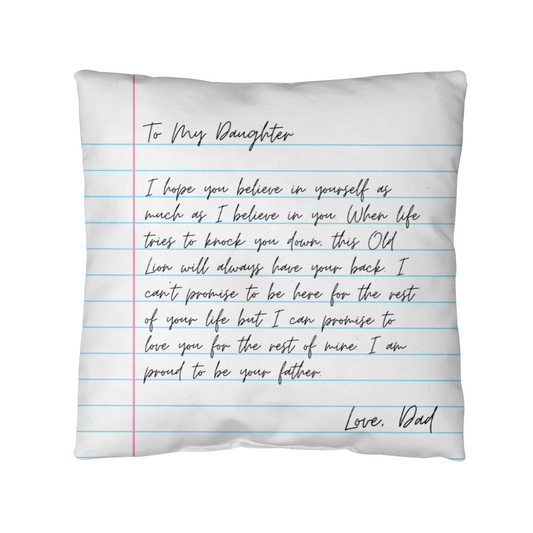 To My Daughter from Dad - Heartfelt Message Letter Pillow - Always Have Your Back
