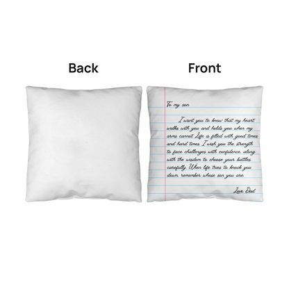 To My Son from Dad - Heartfelt Message Letter Pillow - My Heart Will Walk with You When My Arms Cannot