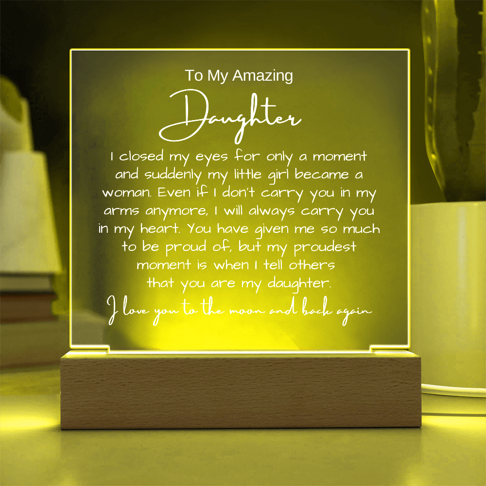 To My Daughter - Acrylic Plaque Nightlight LED Lamp Heartfelt Message gift