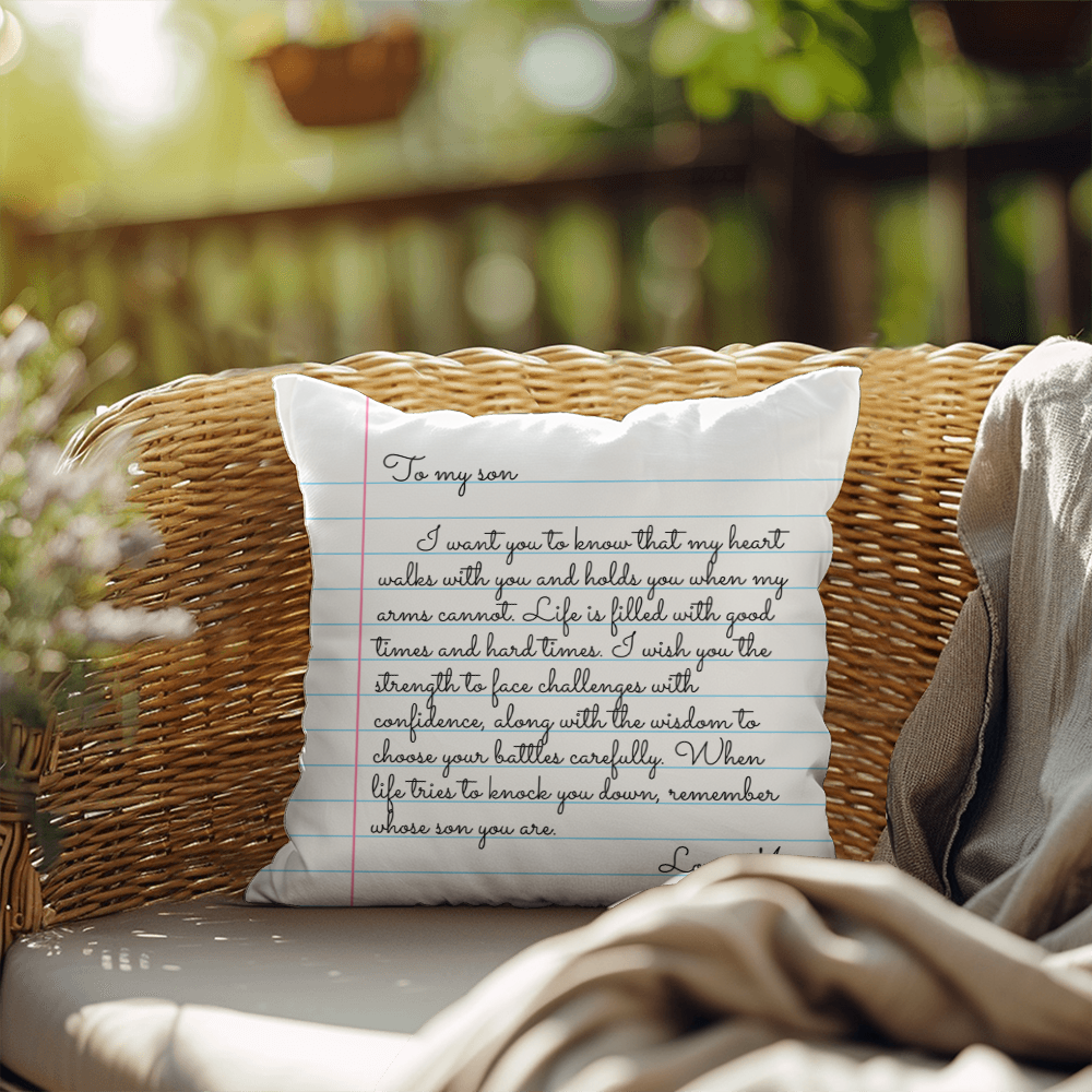 To My Son from Mom - Heartfelt Message Letter Pillow - My Heart Will Walk with You When My Arms Cannot
