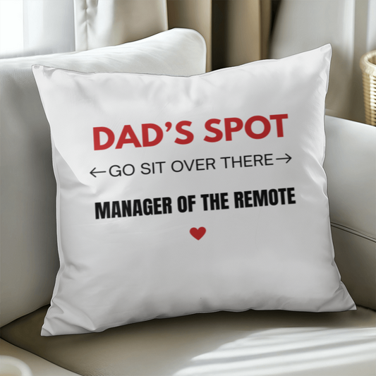 Dad's Spot Cushion - Father's Day Gift for Dad
