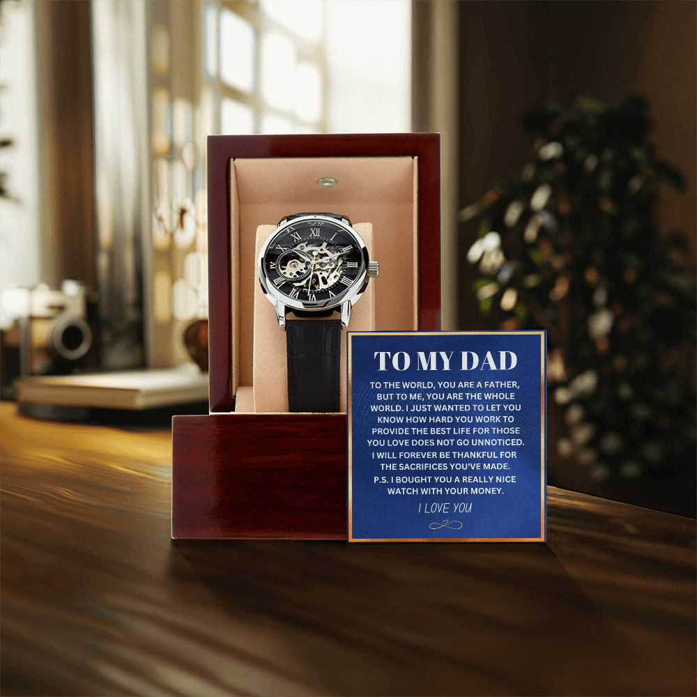 You Are The Whole World - Father's Day Watch Gift for Dad