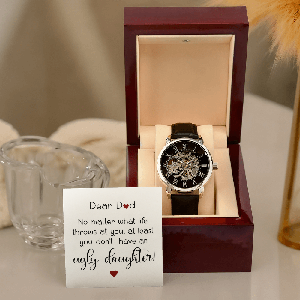 Funny “No Ugly Daughter” Skeleton Watch for Dad