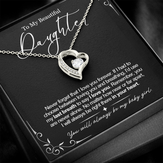 To My Daughter Necklace from Dad - Love Heart Necklace - Always My Baby Girl Message Card Gift