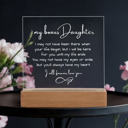 To Bonus Daughter - Acrylic Plaque Nightlight Gift Heartfelt Message gift